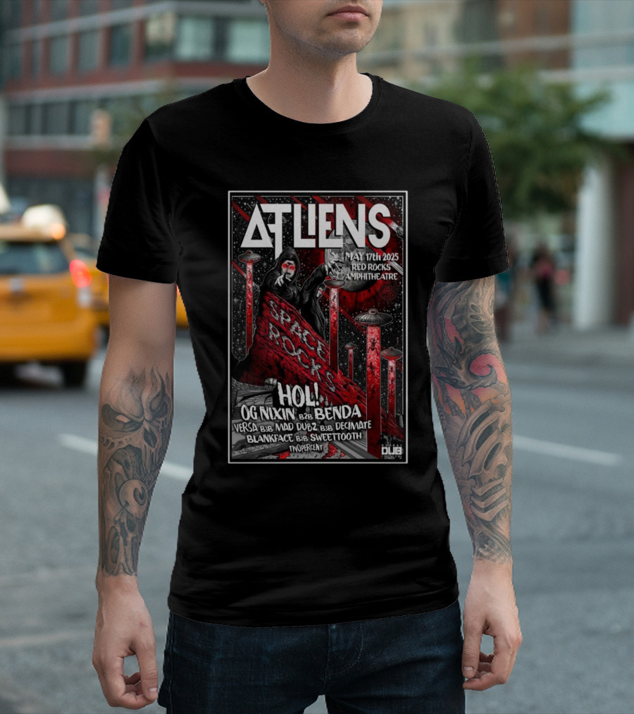 ATLiens Space Rocks May 17 2025 Red Rocks Amphitheatre OG Nixin Benda Holi VersA Mad Dubz Decimate Blankface Sweettooth TwoPercent T-Shirt