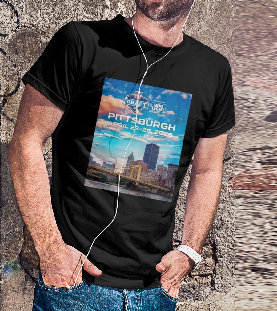 Pittsburgh NFL Draft 2026 April 23-25 Event Bud Light Sponsorship Skyline T-Shirt