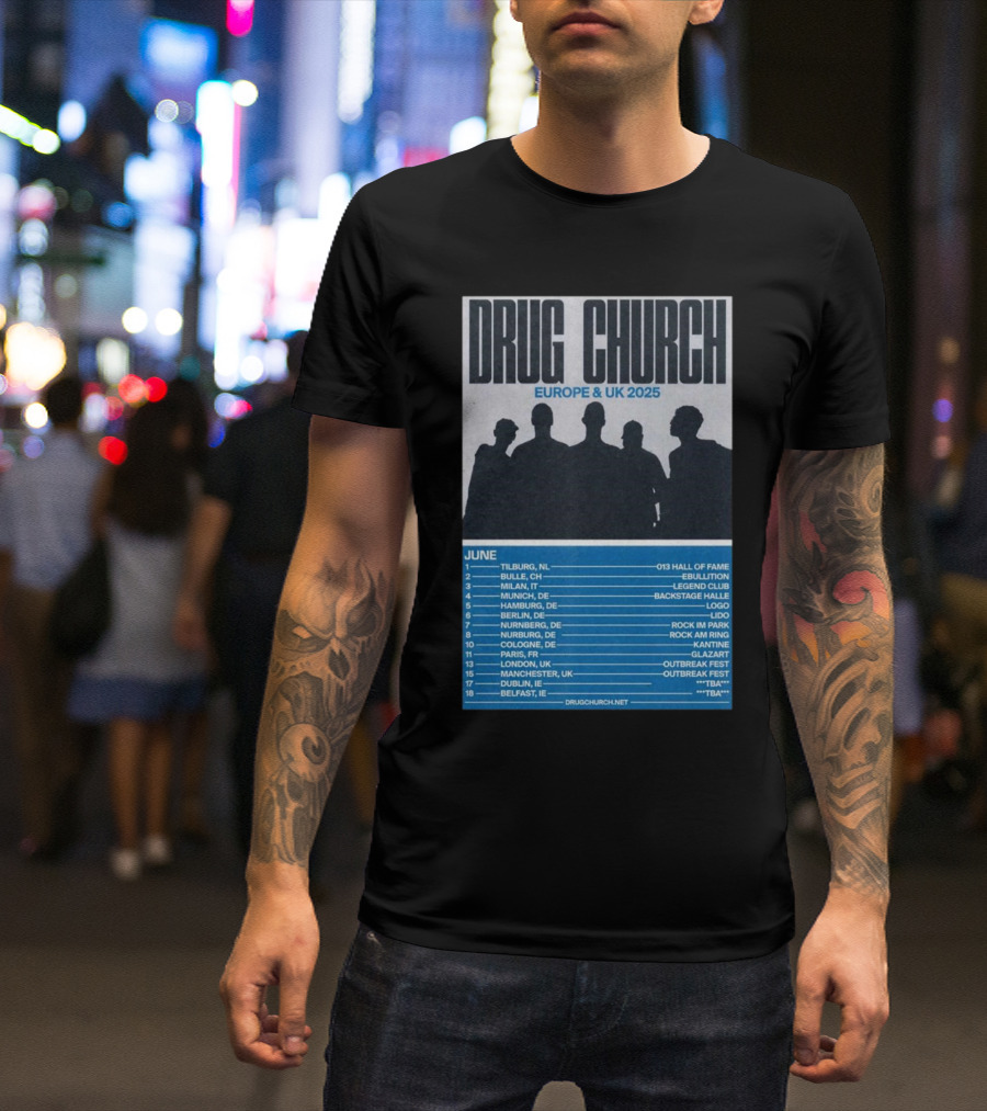 Drug Church Europe And UK 2025 Tour June Dates Tilburg NL 013 Hall Of Fame T-Shirt