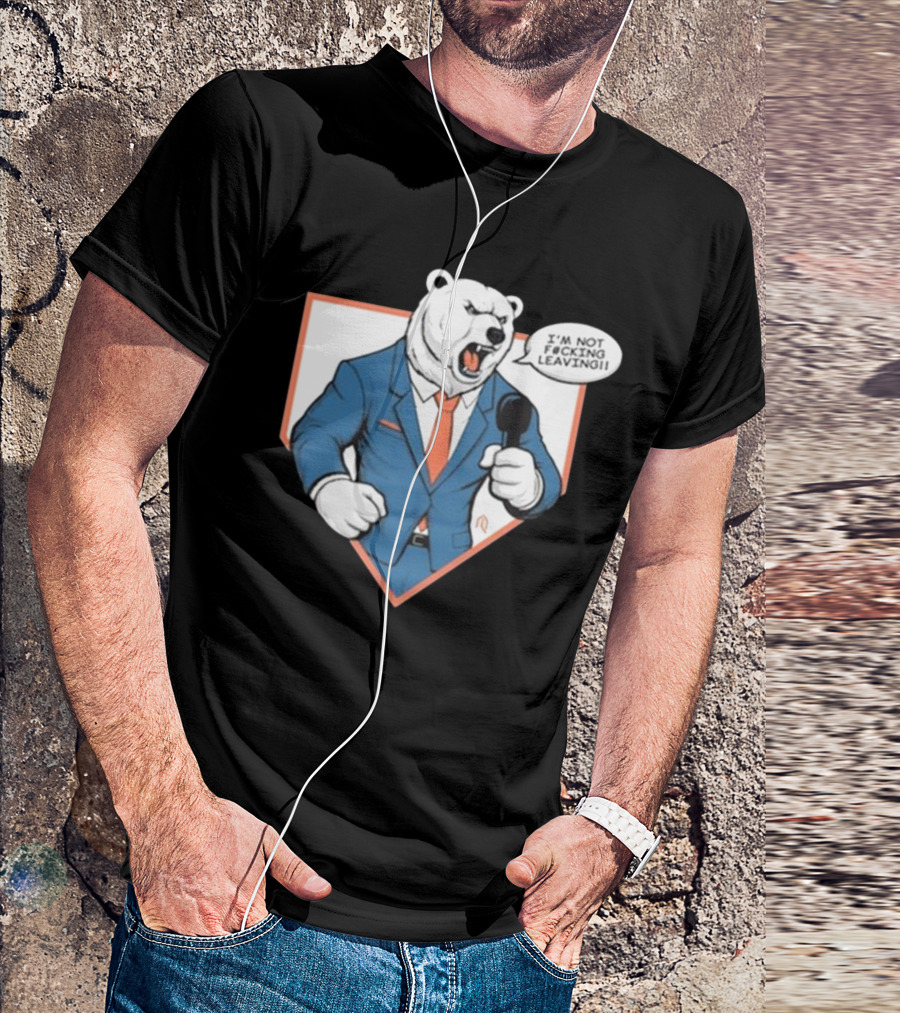 Polar Bear I’m Not Leaving Athlete Suit T-Shirt