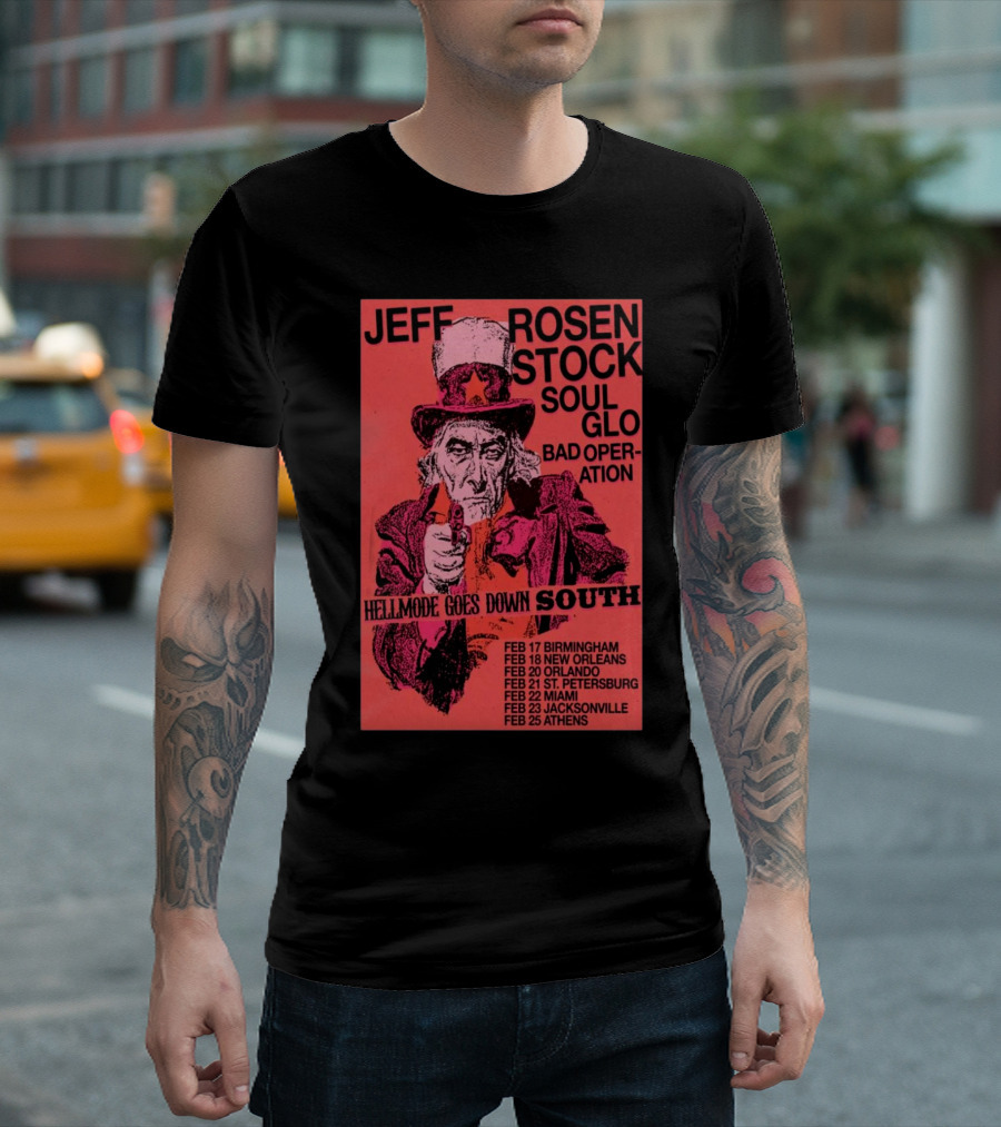 Jeff Rosenstock Soul Glo Bad Operation February 2025 Tour Hellmode Goes Down South T-Shirt