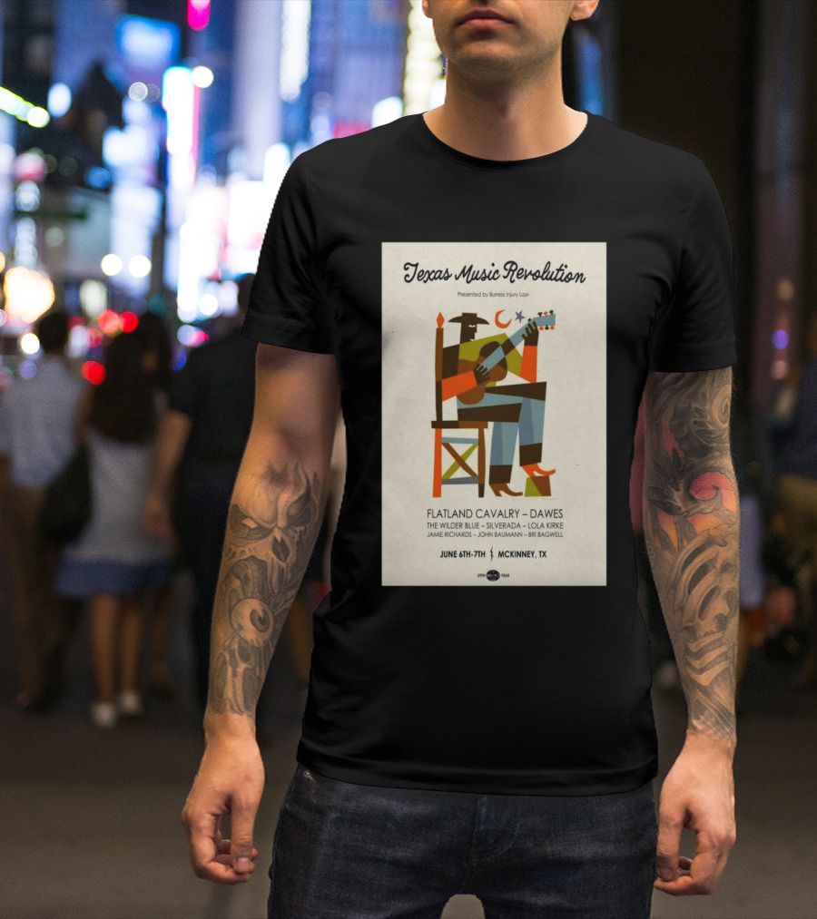 Texas Music Revolution June 6-7 2025 Flatland Cavalry Dawes The Wilder Blue Silverada Lola Kirke McKinney TX T-Shirt