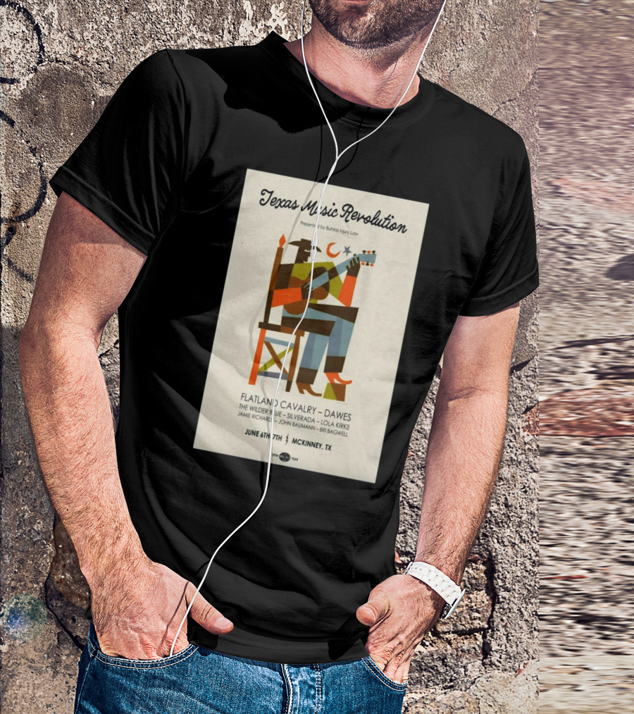 Texas Music Revolution June 6-7 2025 Flatland Cavalry Dawes The Wilder Blue Silverada Lola Kirke McKinney TX T-Shirt