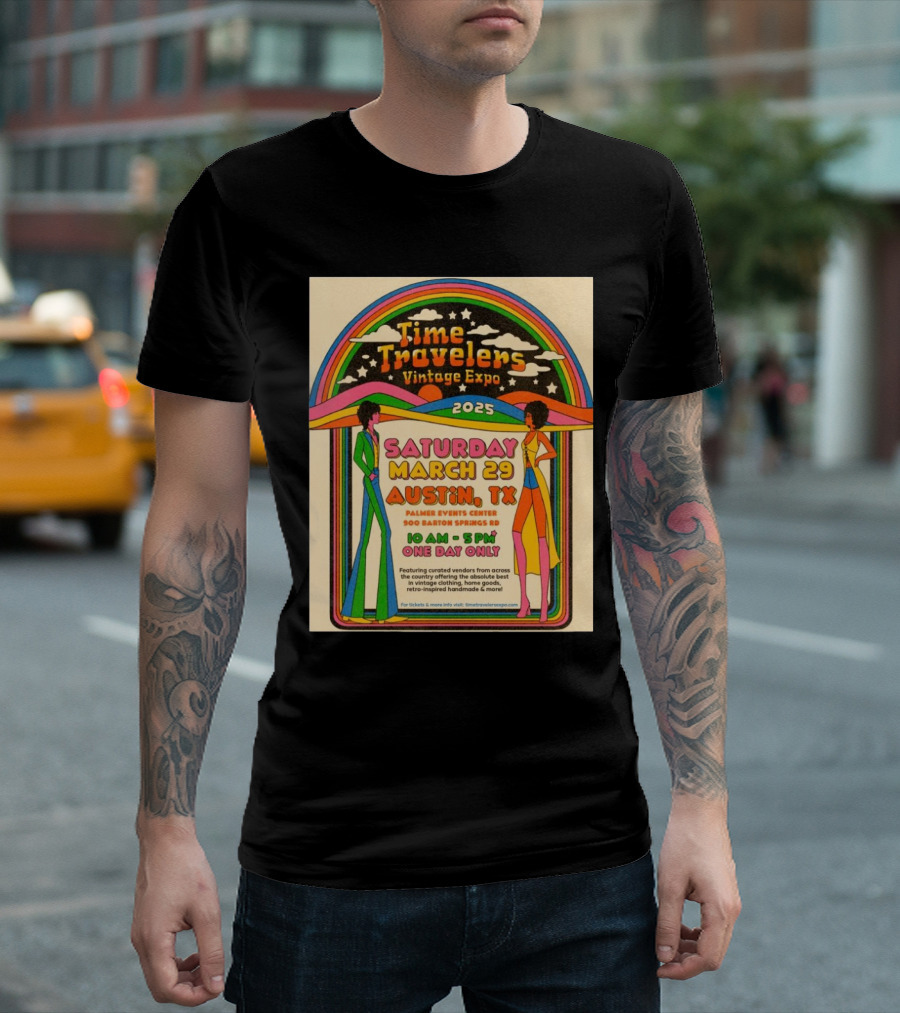 Time Travelers Vintage Expo 2025 Austin Saturday March 29 Palmer Events Center T-Shirt