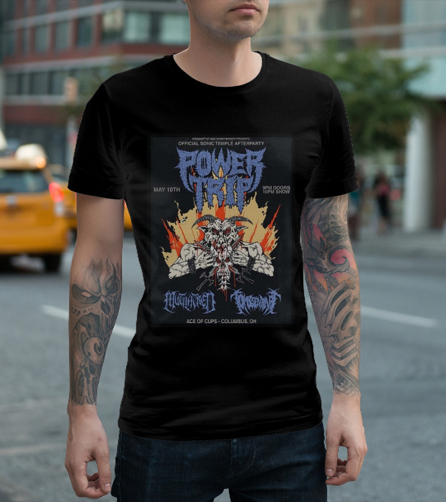 Official Sonic Temple Afterparty Power Trip May 10th Ace Of Cups Columbus Ohio 2025 T-Shirt