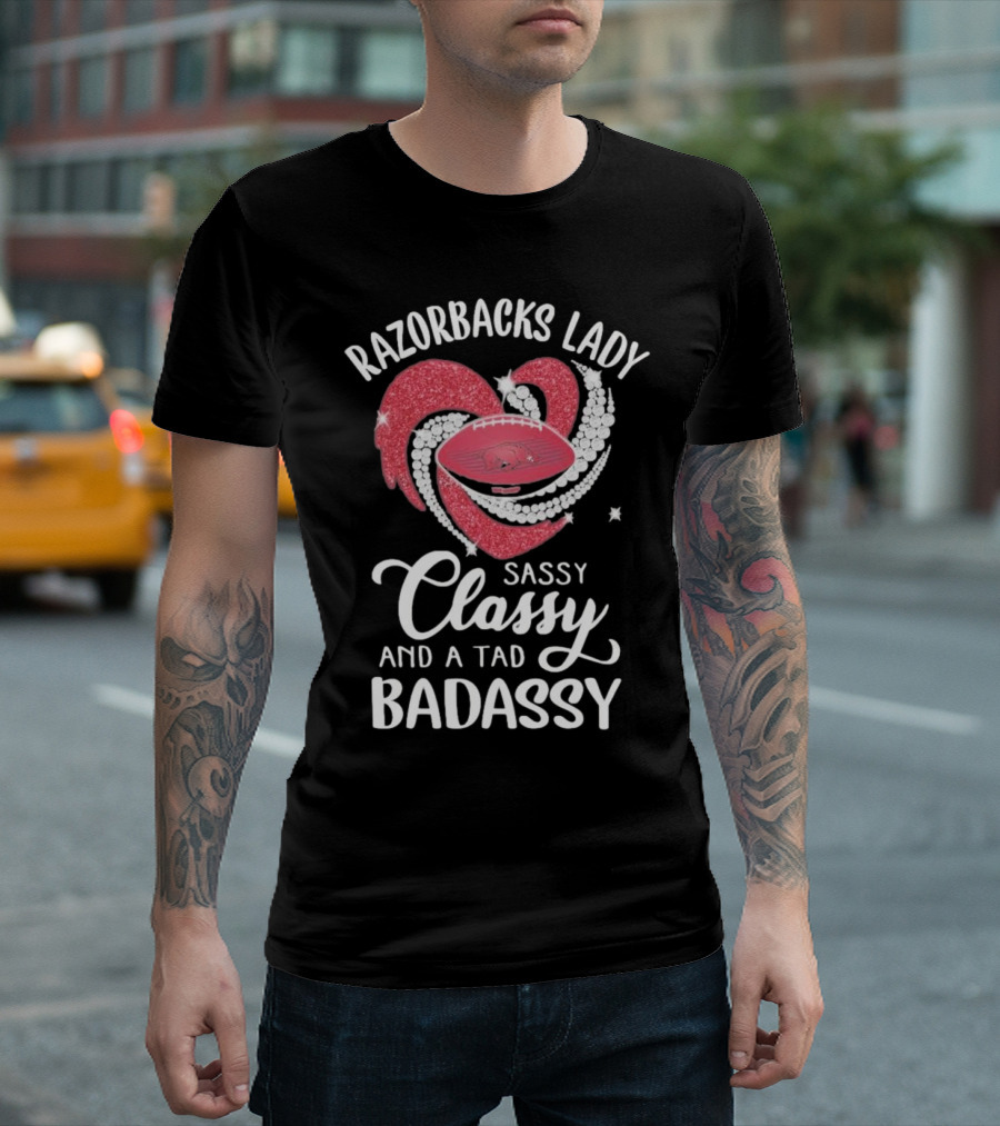Razorbacks Lady Sassy Classy And A Tad Badassy Heart Football Diamonds T-Shirt