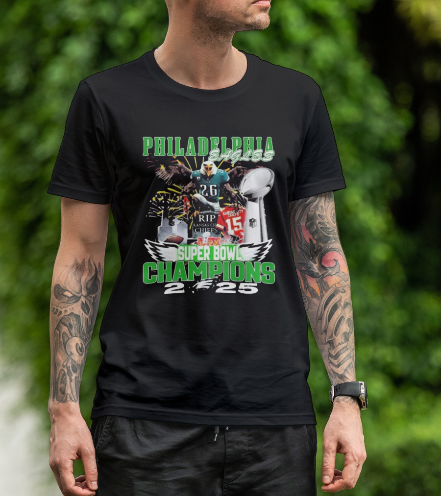 Philadelphia Eagles Super Bowl LIX Champions 2024 RIP Kansas City Chiefs 2025 T-Shirt