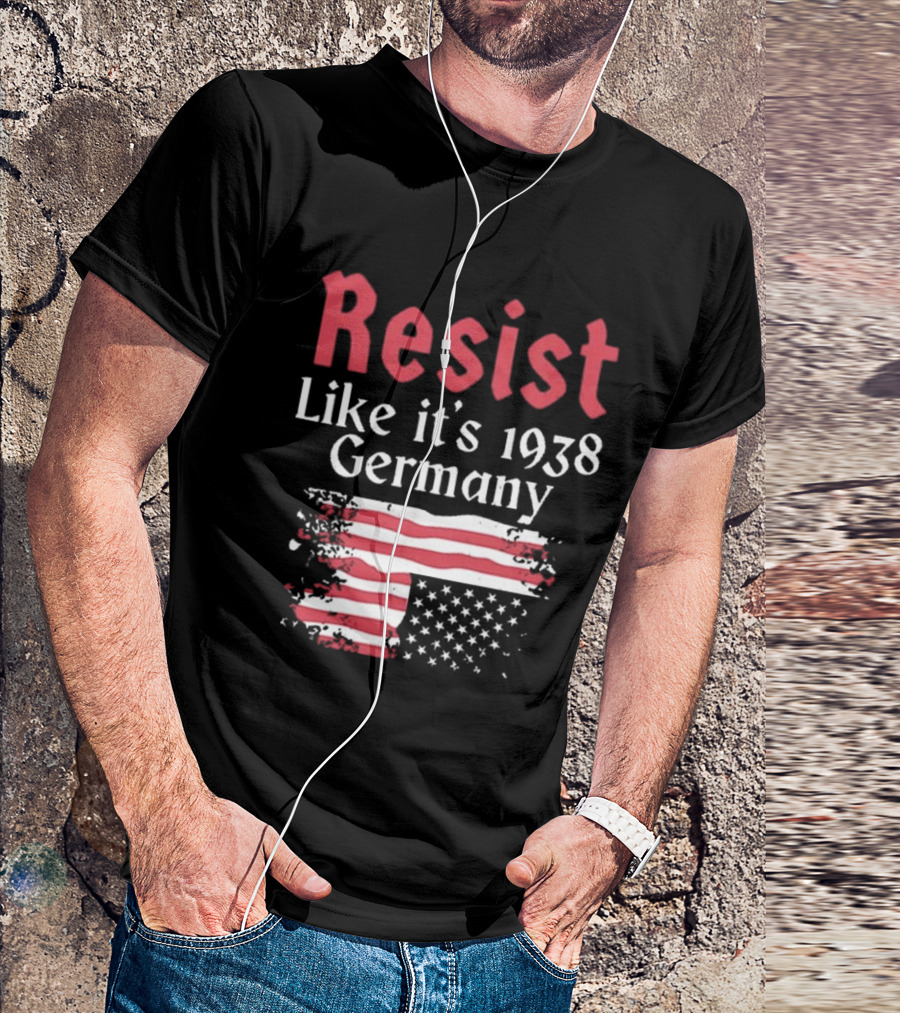 Resist Like It’s 1938 Germany American Flag Distress Style T-Shirt