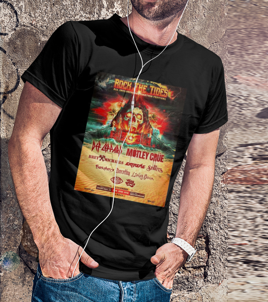 Rock The Tides All Inclusive Destination Festival Riviera Maya 2025 Featuring Def Leppard Motley Crue Bret Michaels Extreme The Struts November 7-9 T-Shirt