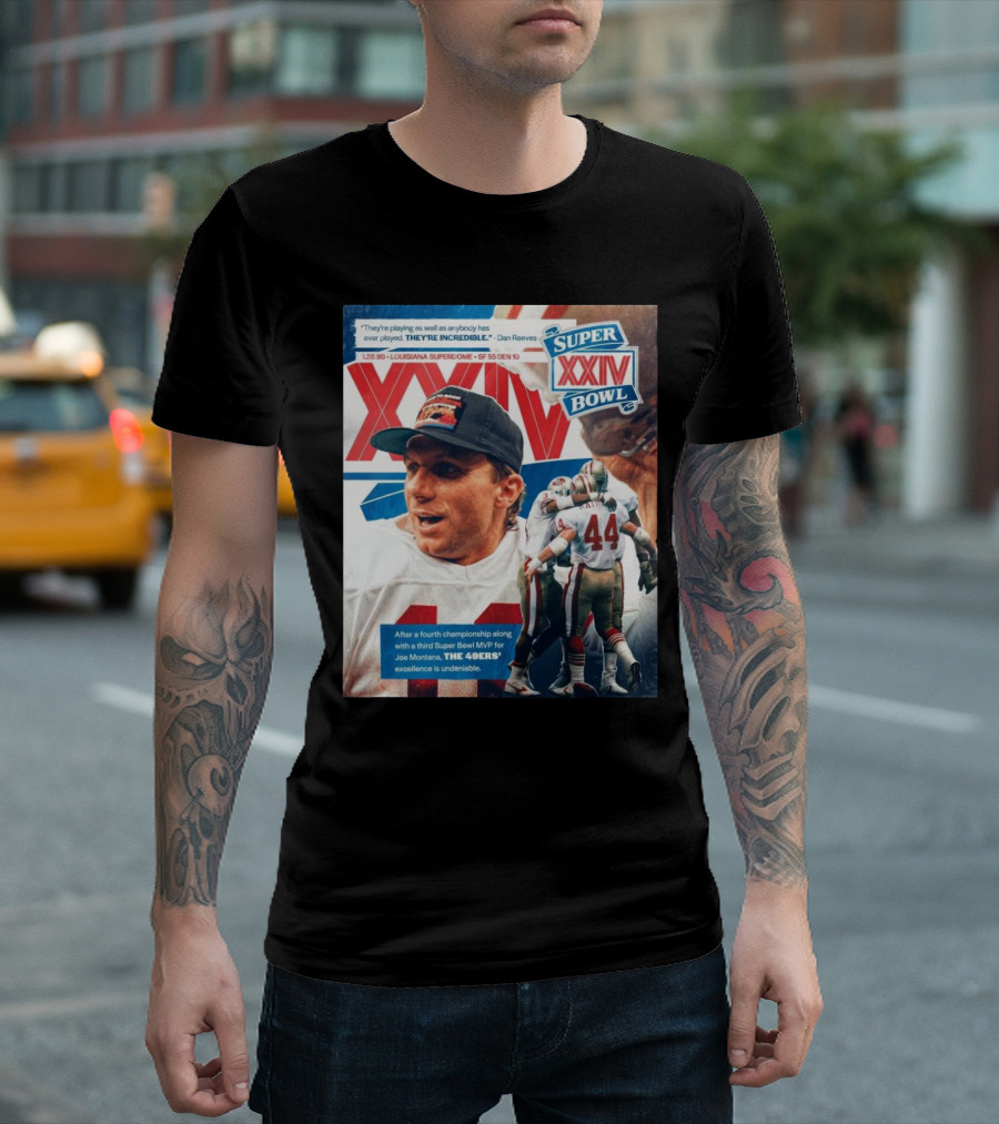 San Francisco 49ers Super Bowl XXIV Excellence Joe Montana 1 28 90 They’re Incredible Victory T-Shirt