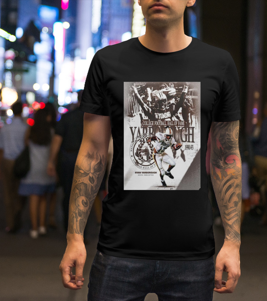 Ryan Yarborough College Football Hall Of Fame Inductee 2025 Wyoming 1990-93 T-Shirt