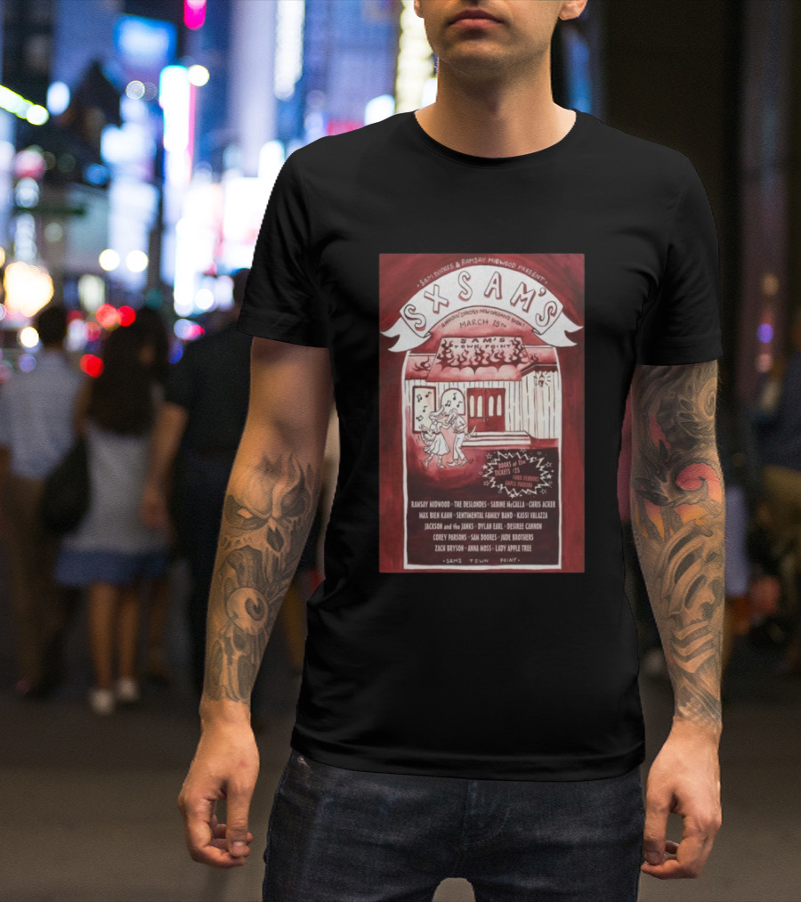 Sam Doores Ramsay Midwood SXSW 2025 SXSAM's Town Point March 15 Austin TX T-Shirt