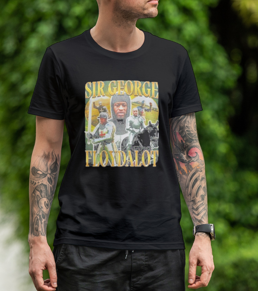 Sir George Floydalot Knight Medieval Imagery T-Shirt