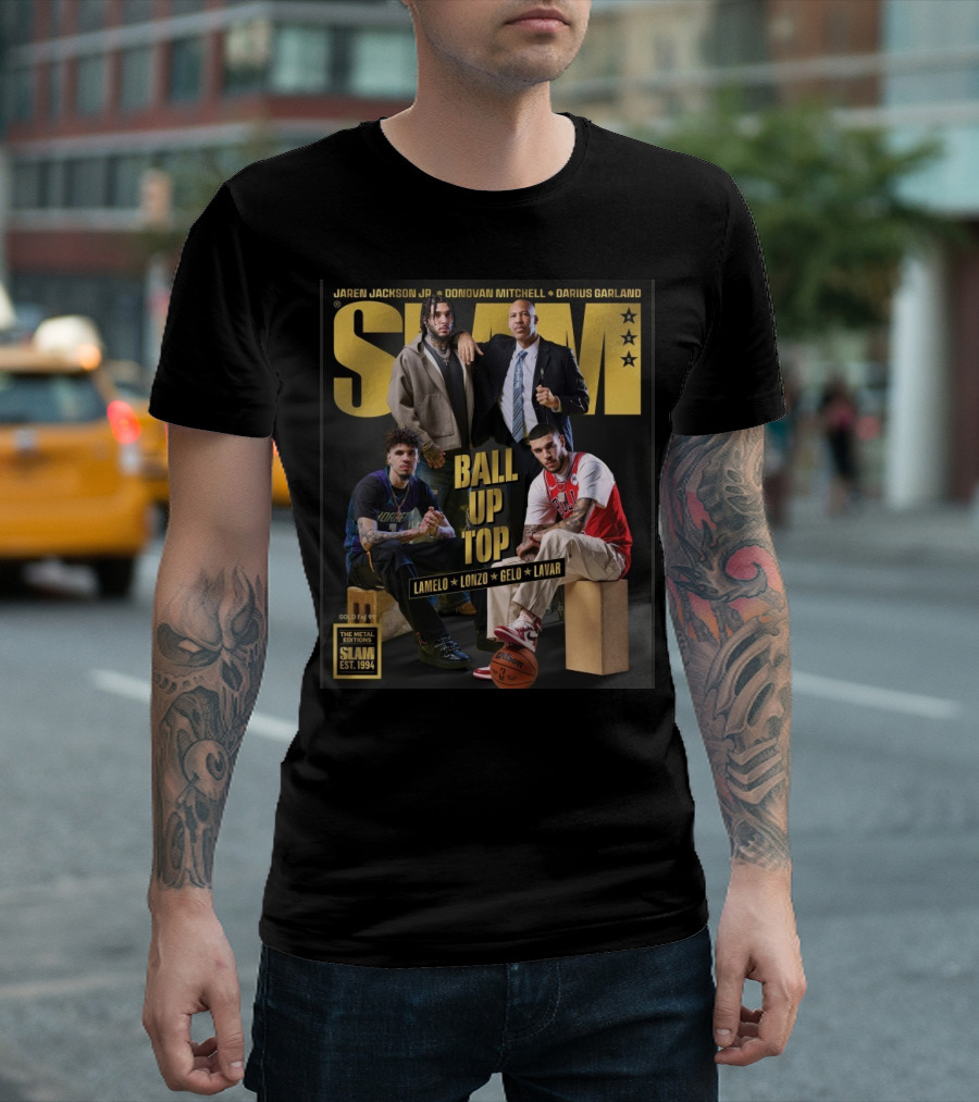 Slam 2025 Ball Up Top Gold Metal Edition Lamelo Lonzo Gelo Lavar T-Shirt