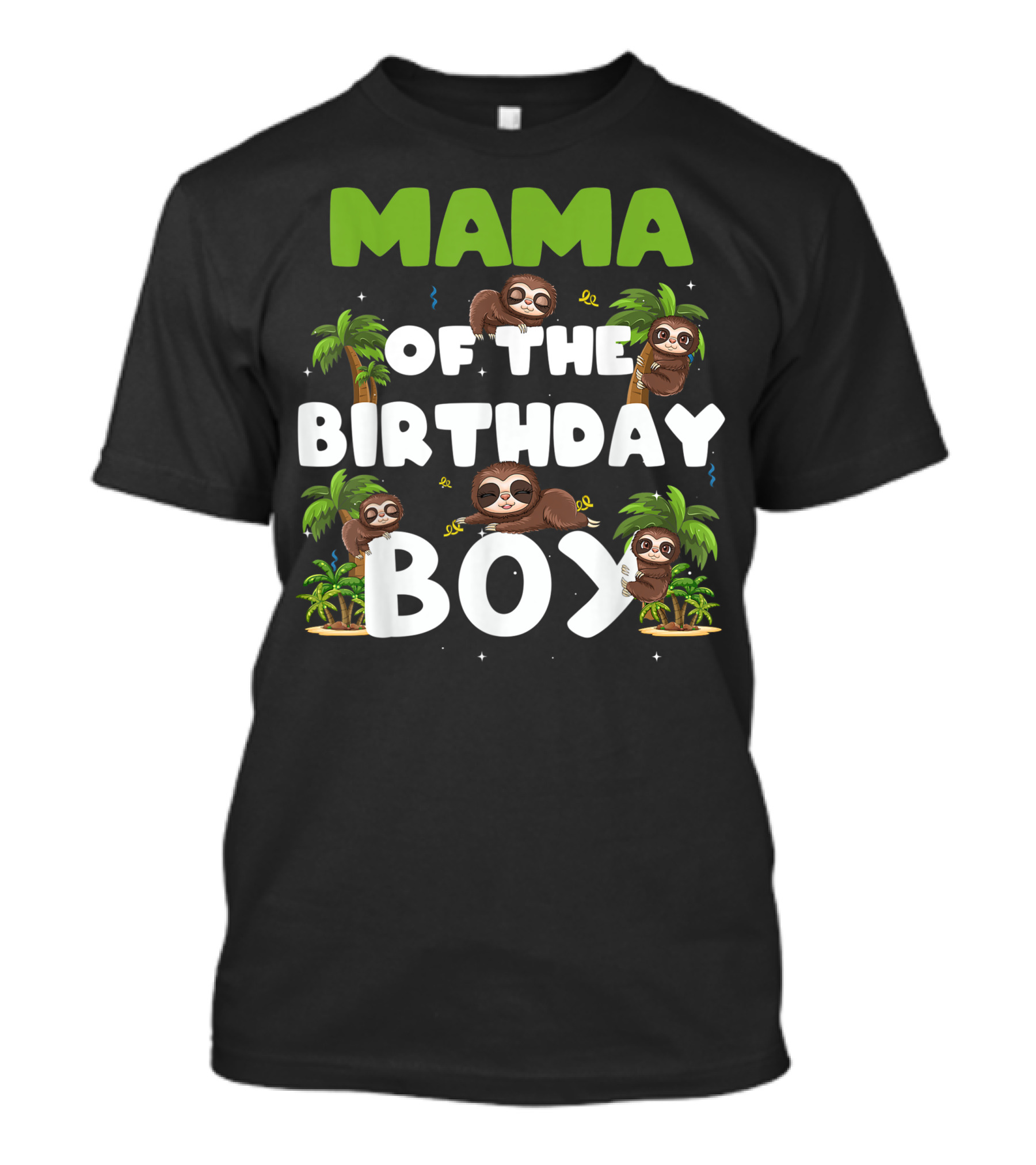 Mama Of The Birthday Boy Sloth Boy Party Family Tropical Palm Trees T-Shirt