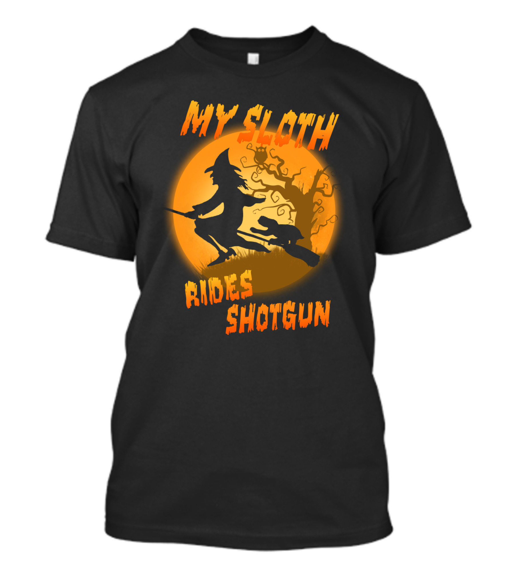 My Sloth Rides Shotgun Witch And Sloth Flying On Broomstick Full Moon T-Shirt