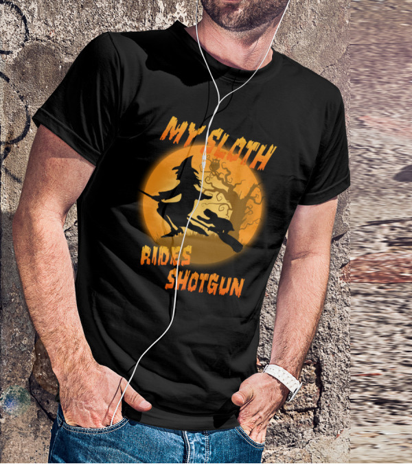 My Sloth Rides Shotgun Witch And Sloth Flying On Broomstick Full Moon T-Shirt