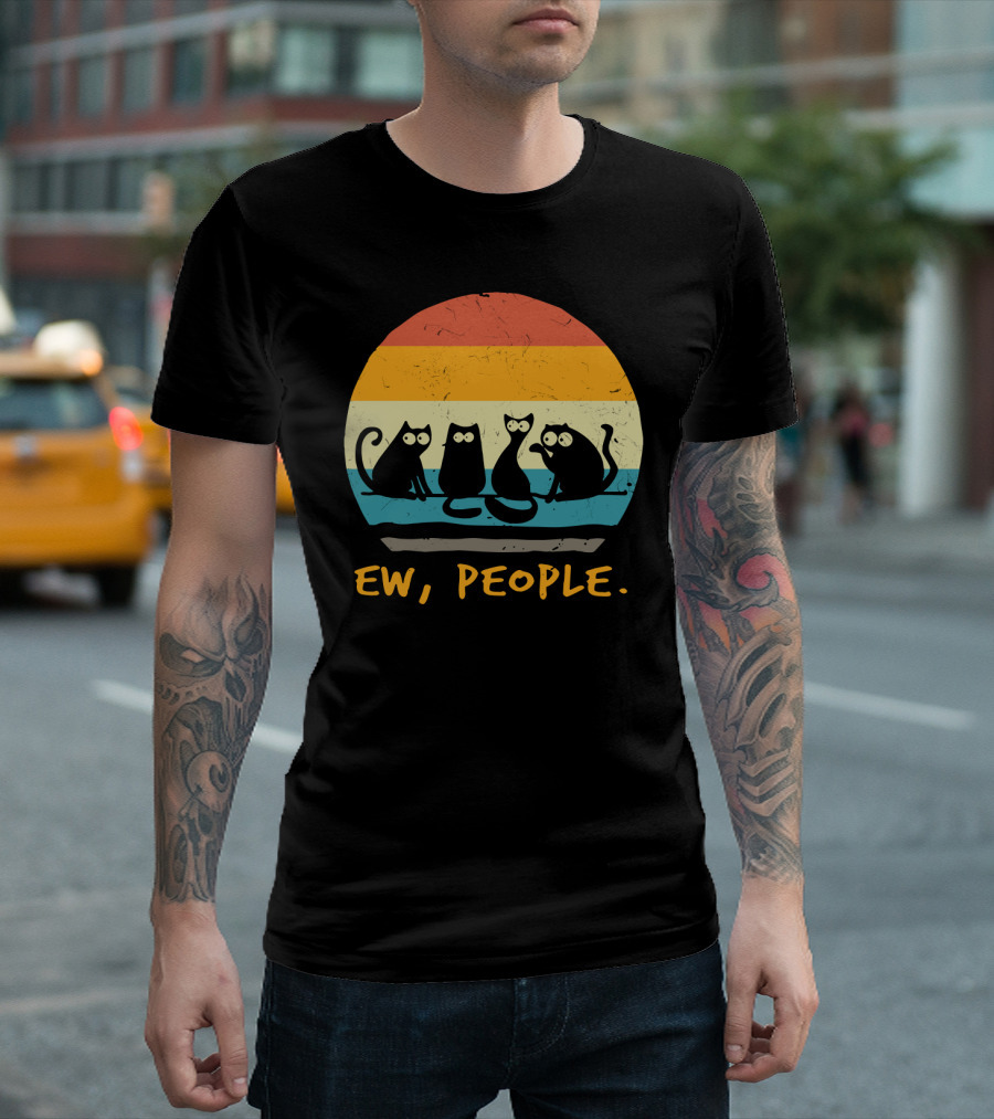 Ew People Funny Cat Retro Sunset T-Shirt