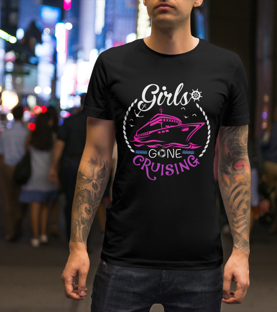 Girls Gone Cruising Ship Anchor Wheel Rope Seagulls Waves T-Shirt