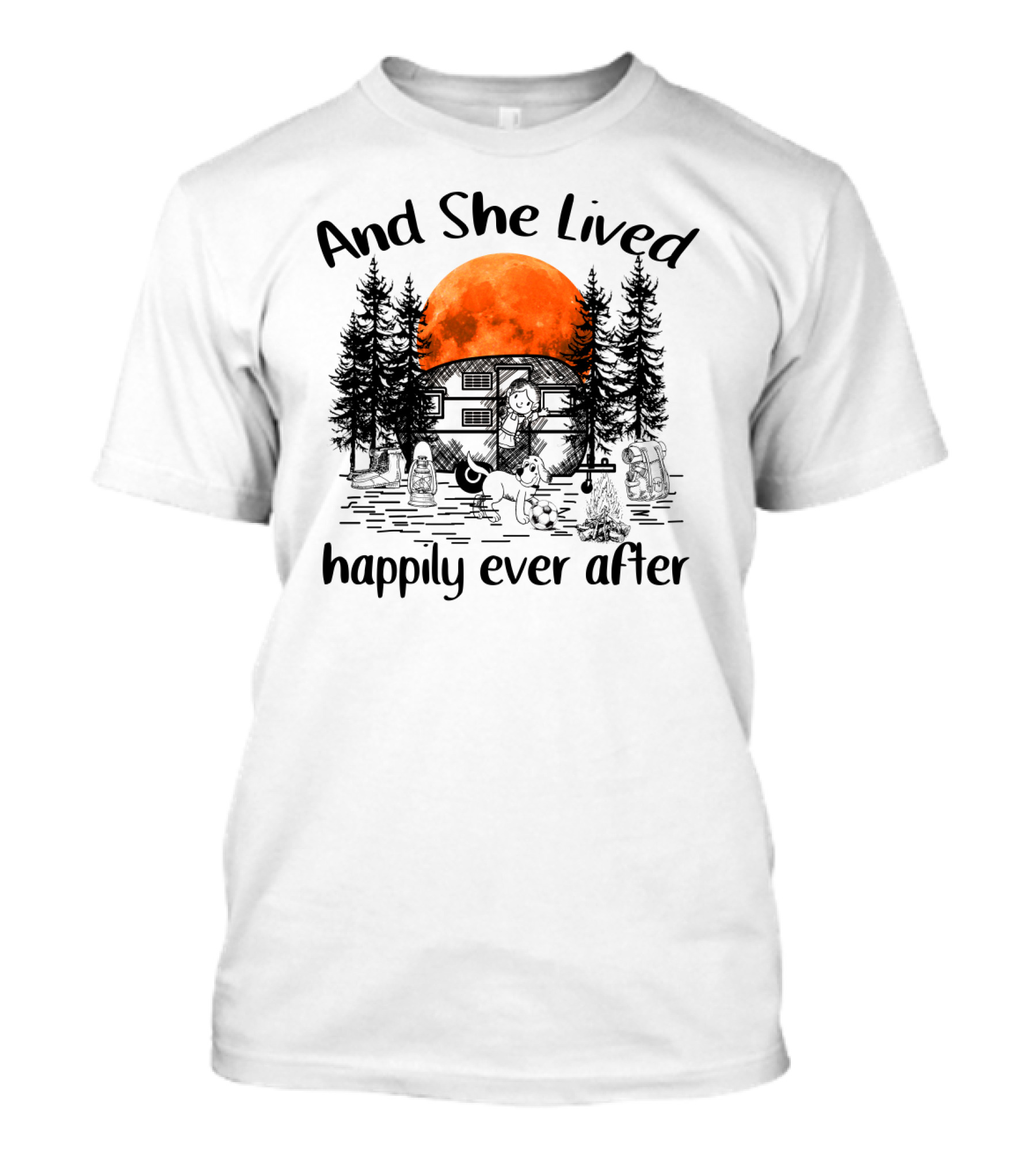 And She Lived Happily Ever After Camping Adventure With Orange Moon And Campfire Scene T-Shirt
