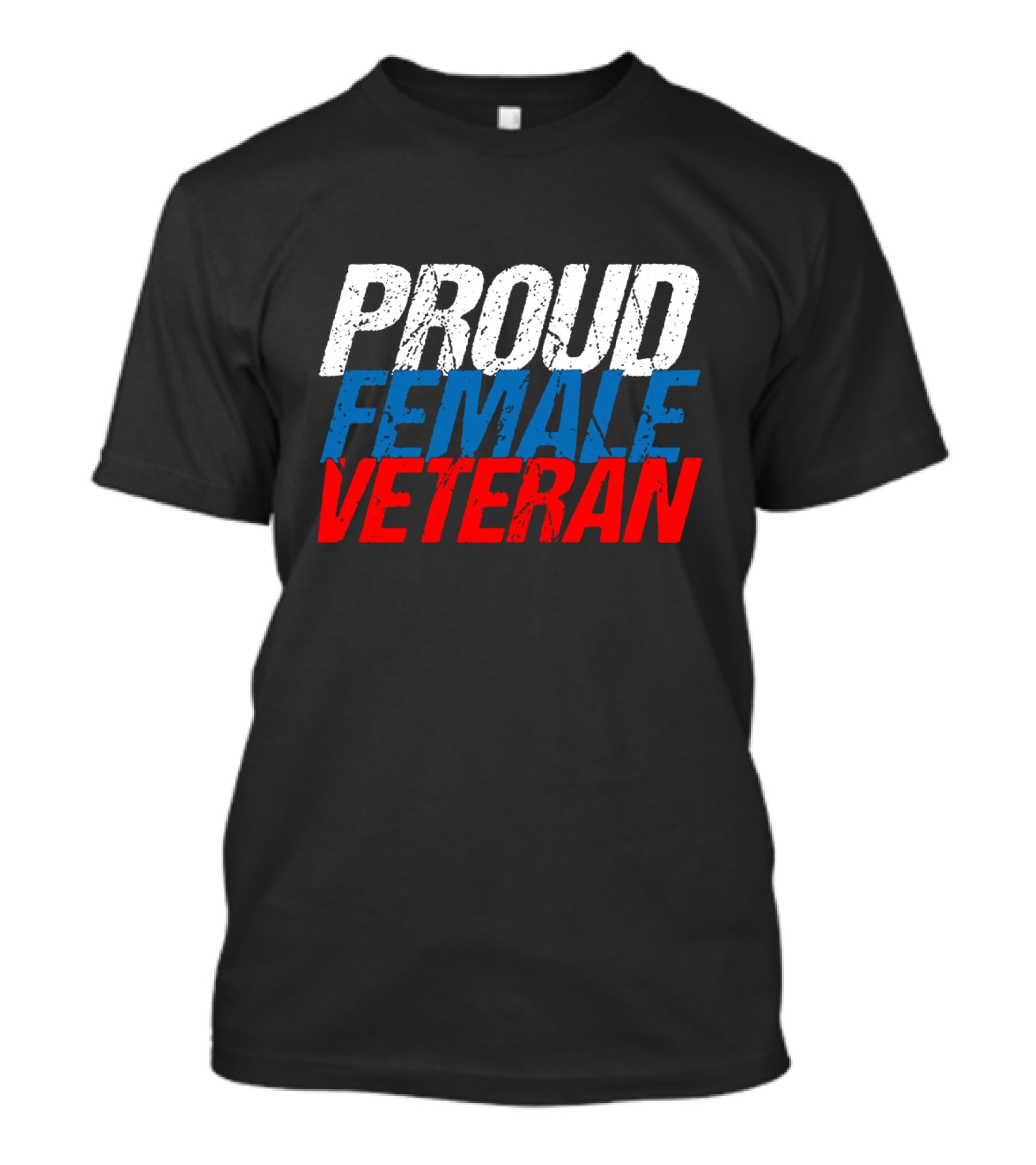 PROUD FEMALE VETERAN White Blue T-Shirt