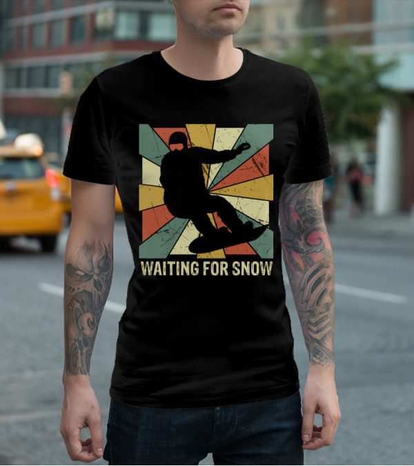 Waiting For Snow Vintage Snowboarding T-Shirt