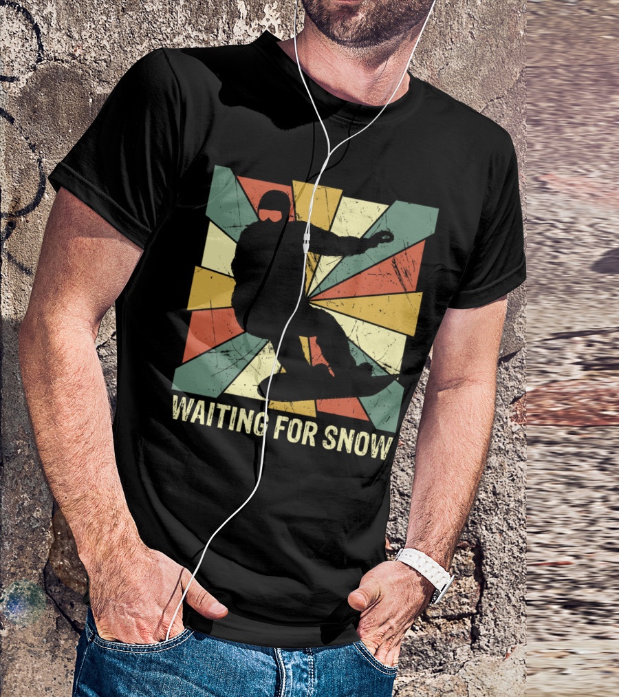 Waiting For Snow Vintage Snowboarding T-Shirt