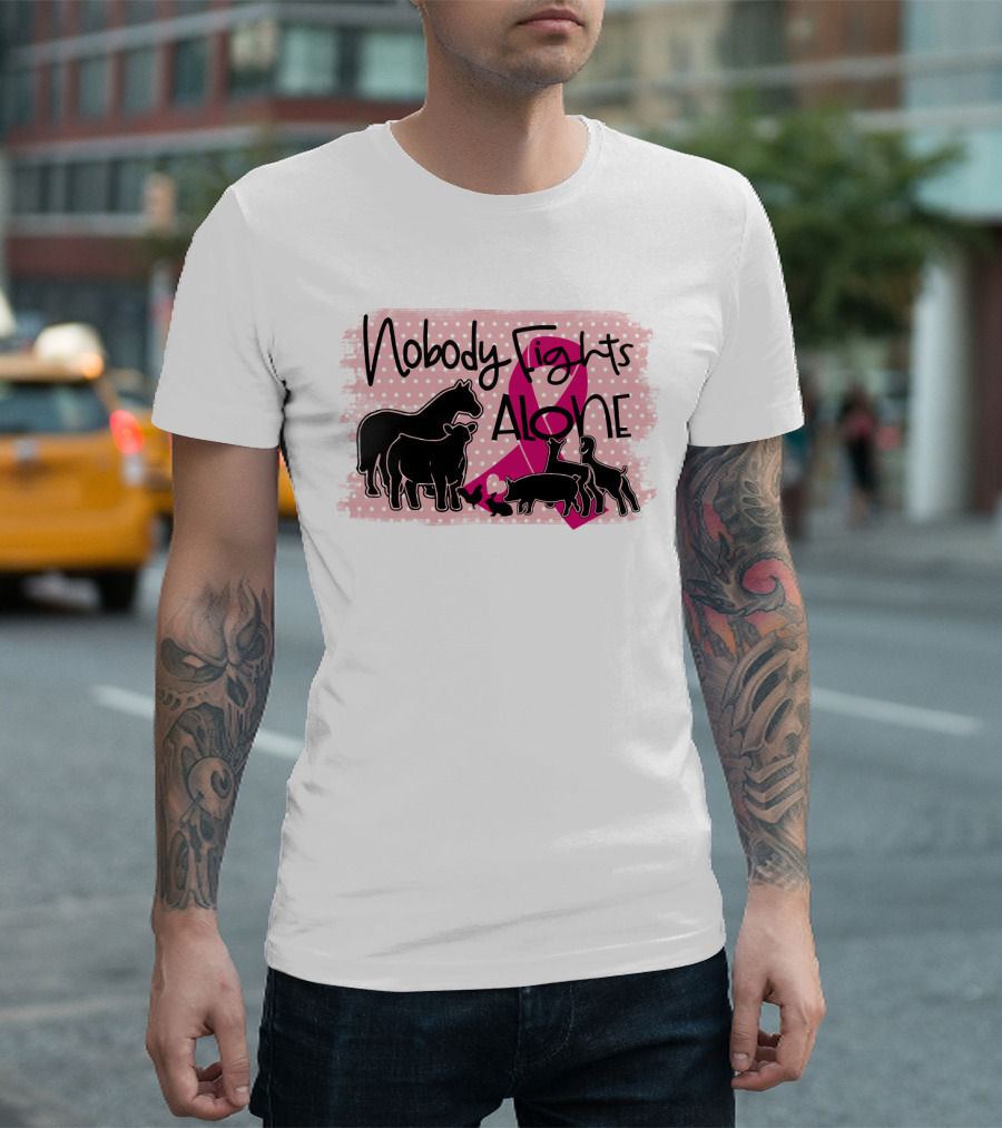 Nobody Fights Alone Breast Cancer Awareness with Farm Animal Silhouettes and Pink T-Shirt
