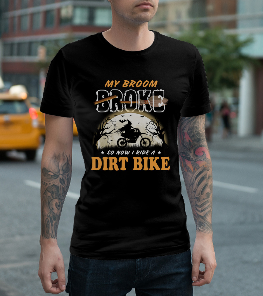 My Broom Broke So Now I Ride A Dirt Bike Halloween Witch On Motorcycle Moon Scene T-Shirt