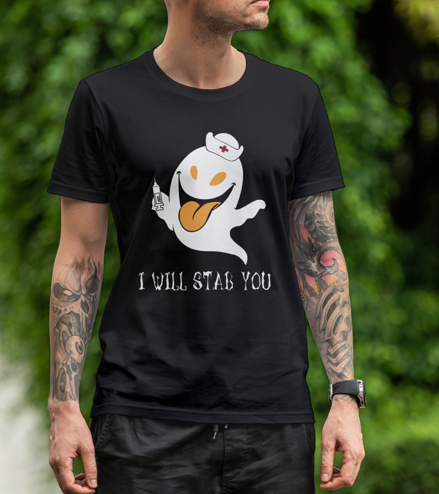 I Will Stab You Funny Ghost Nurse With Syringe T-Shirt