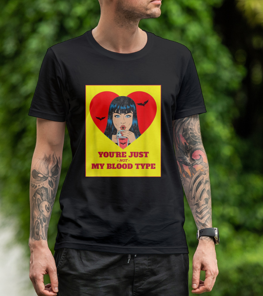 You're Just Not My Blood Type Vampire Witch Heart Bats Halloween T-Shirt