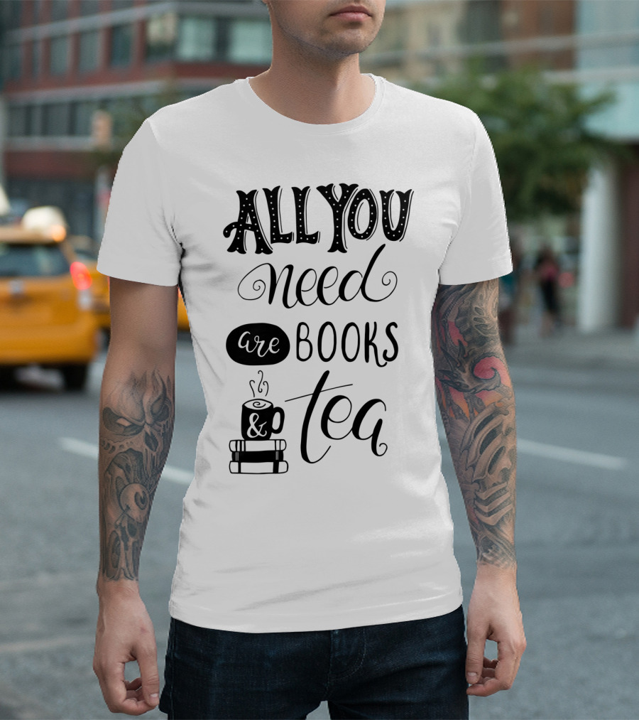 All You Need Are Books and Tea with Cup Icon and Stacked Books T-Shirt