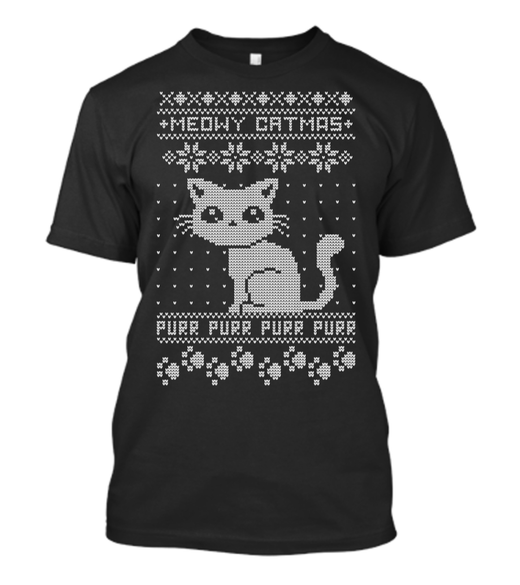 Meowy Catmas Purr Purr Purr Purr Cat Ugly T-Shirt