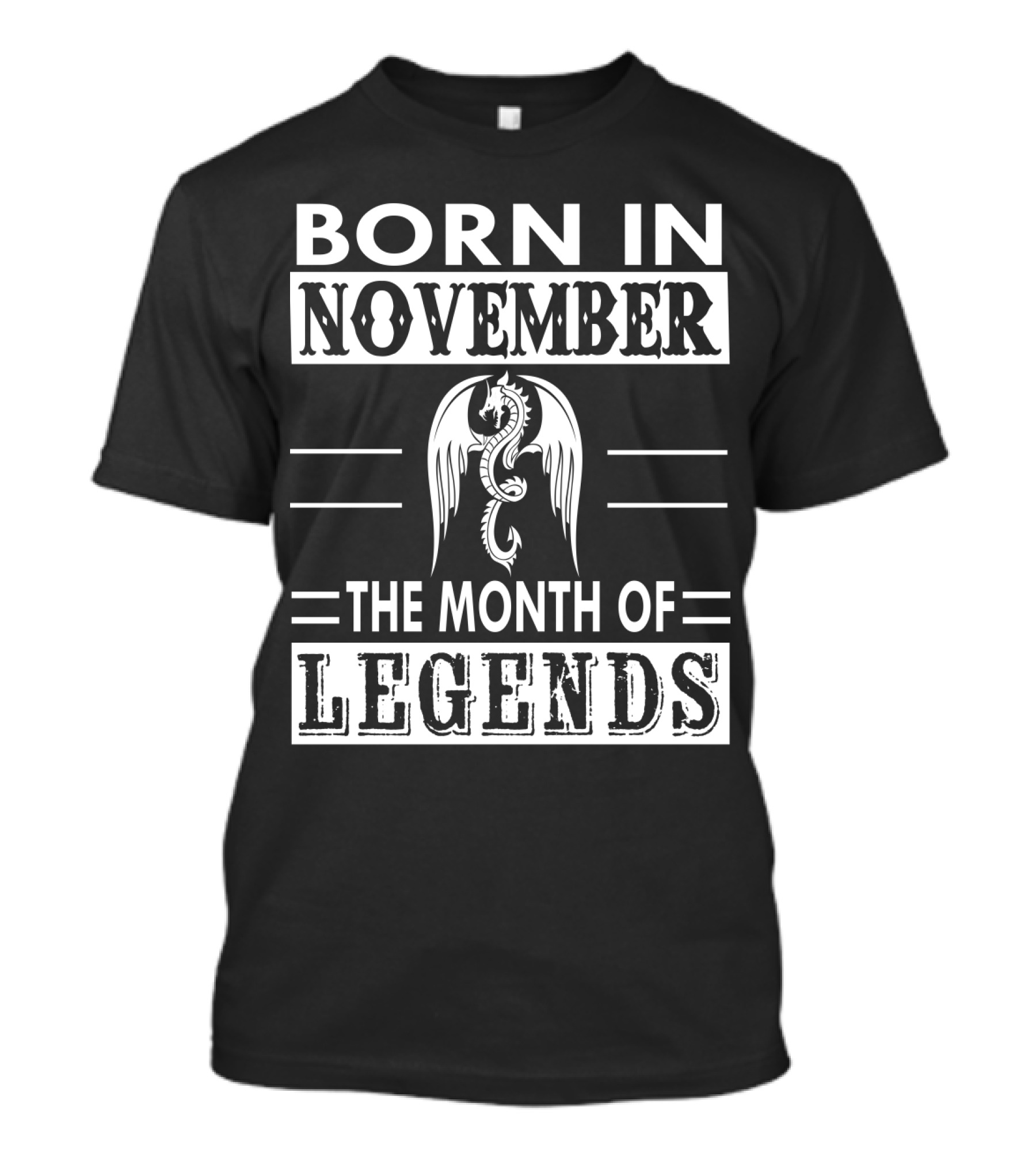 BORN IN NOVEMBER THE MONTH OF LEGENDS DRAGON EMBLEM T-Shirt