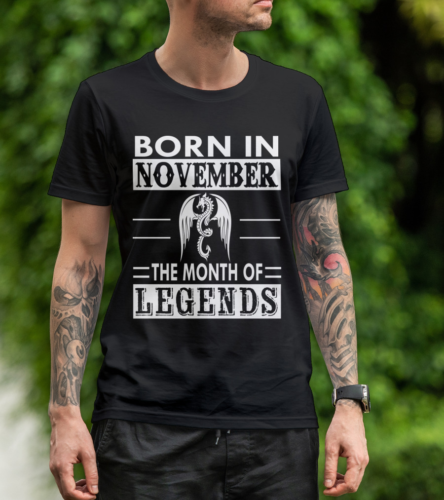 BORN IN NOVEMBER THE MONTH OF LEGENDS DRAGON EMBLEM T-Shirt