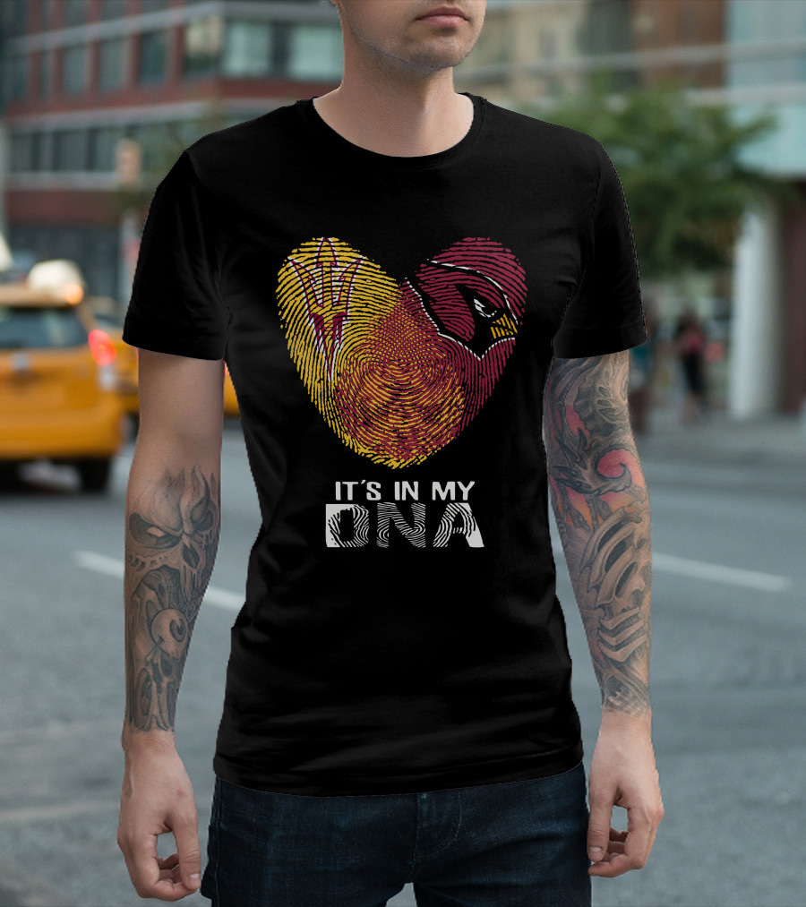Cardinals Arizona State Sun Devils It's In My DNA T-Shirt