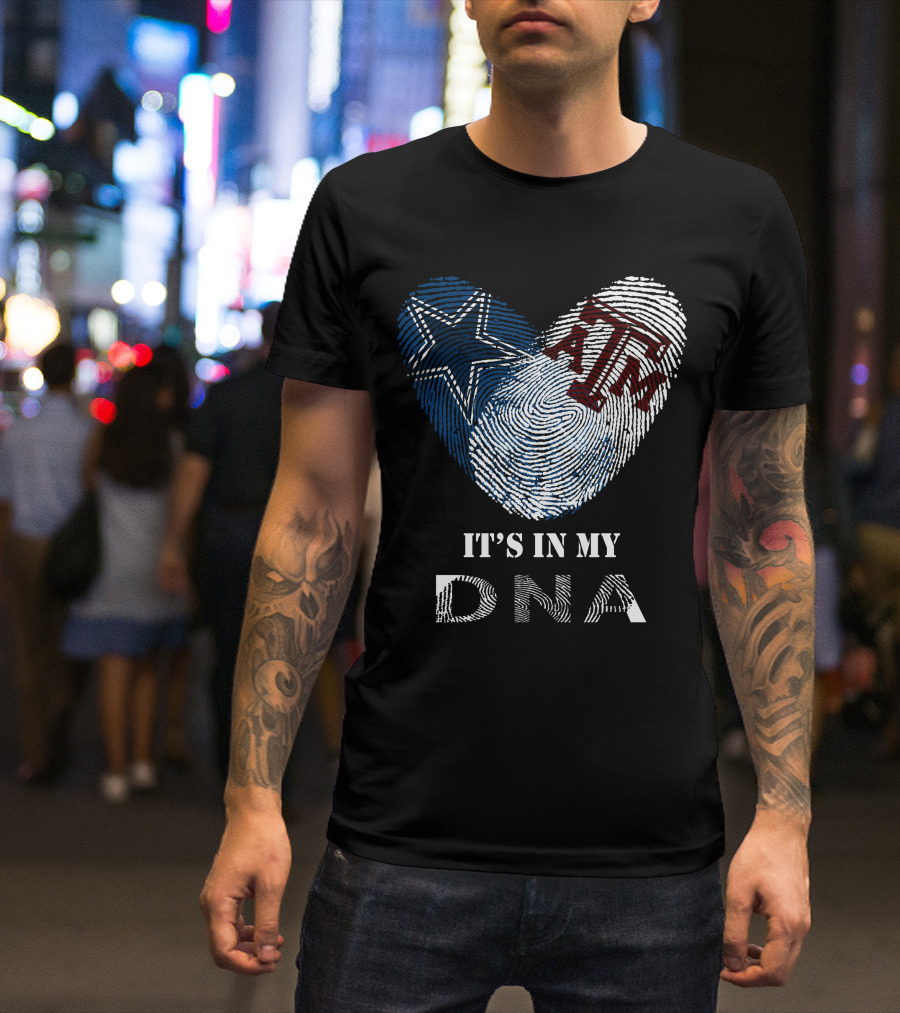 Cowboys Texas A&M Aggies It's In My Dna Fingerprint Heart T-Shirt