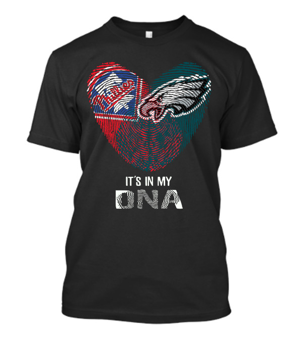 Eagles Phillies Heart It's In My Dna Fingerprint T-Shirt