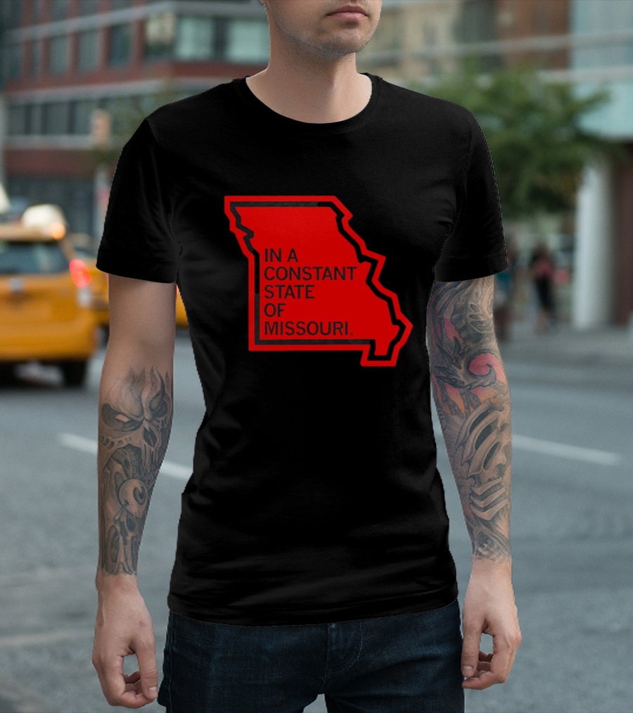 In a Constant State of Missouri Map T-Shirt
