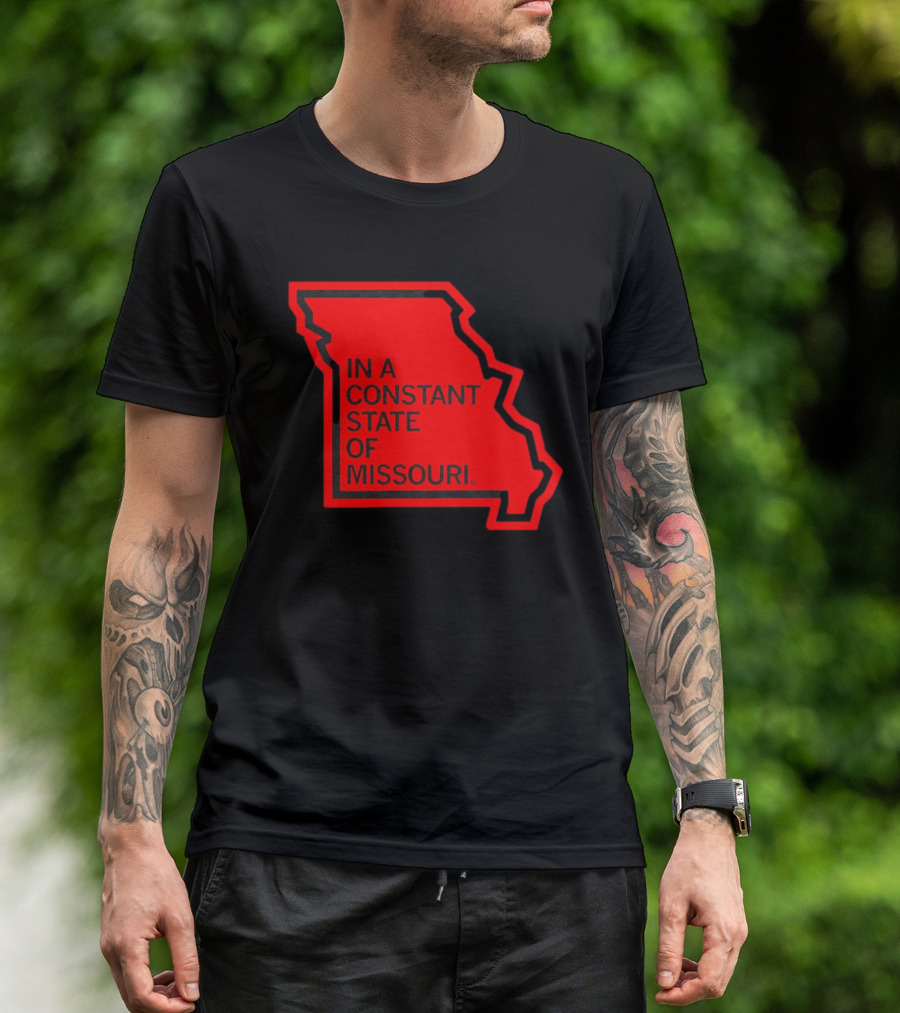 In A Constant State Of Missouri Map T-Shirt