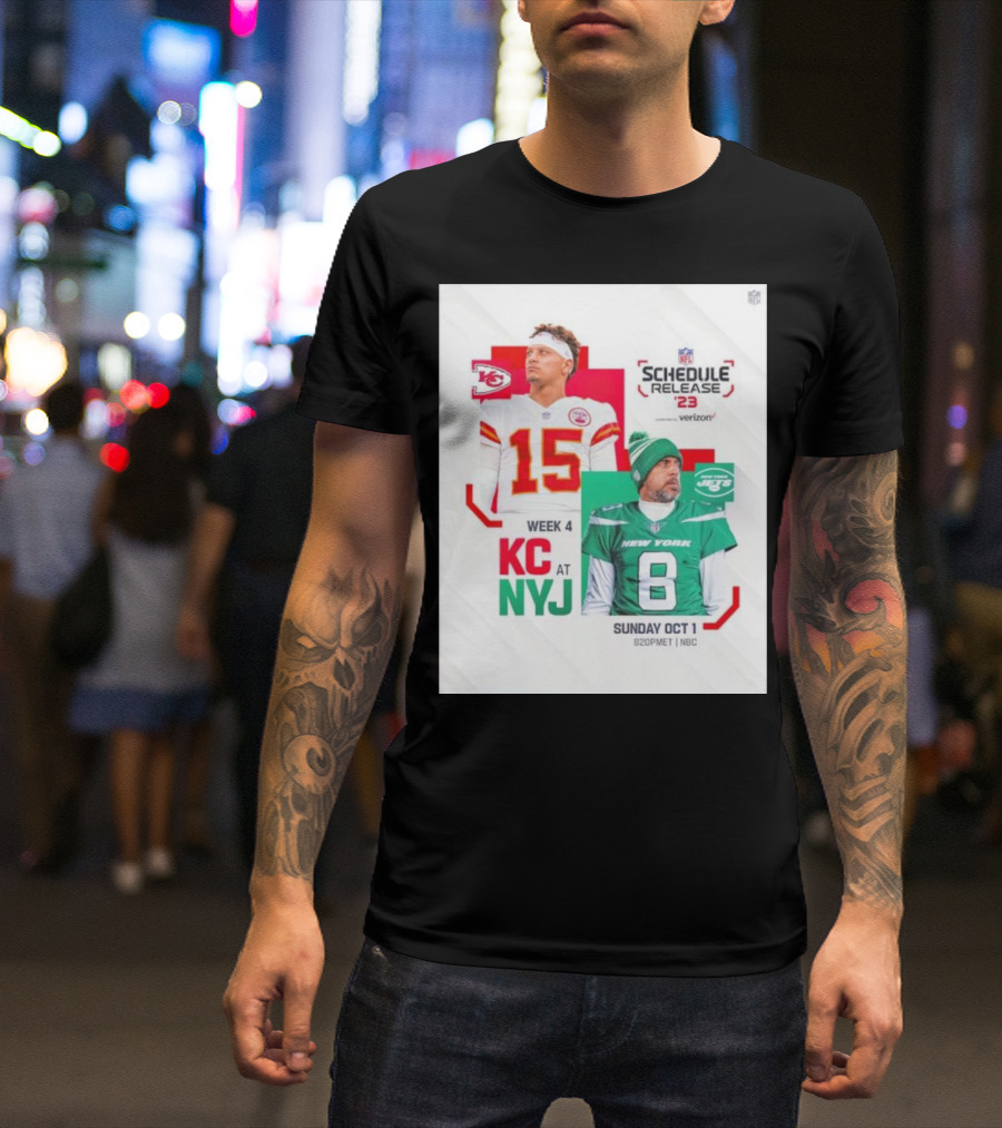 Schedule Release '23 Week 4 KC At NYJ Patrick Mahomes Vs Aaron Rodgers Sunday Oct 1 8:20PM ET NBC T-Shirt