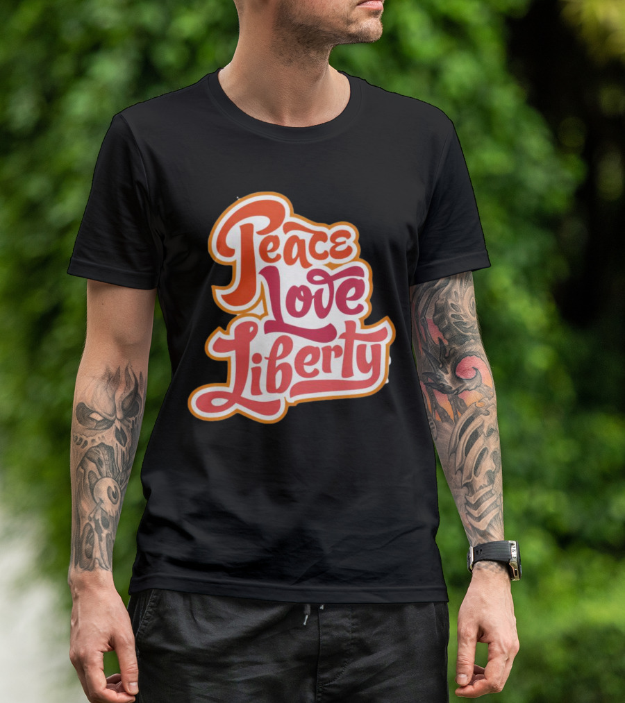Peace Love Liberty Vintage Groovy Typography T-Shirt