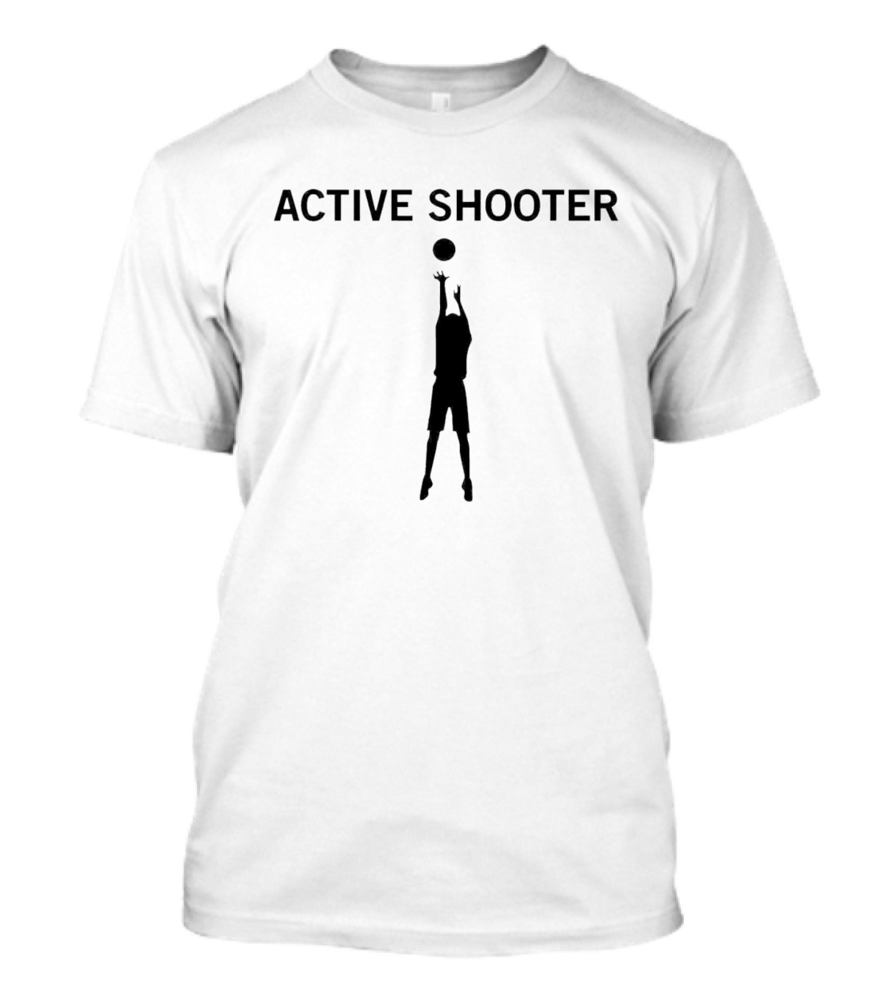 ACTIVE SHOOTER BASKETBALL T-Shirt