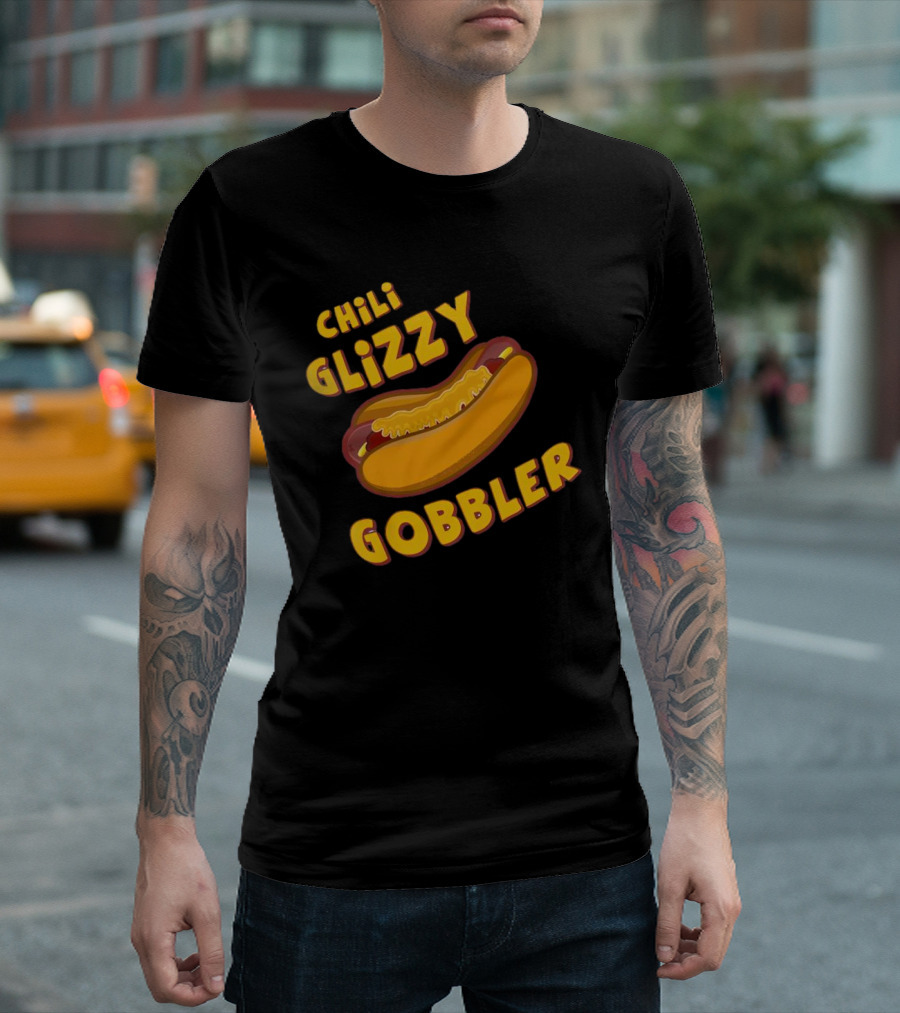 Chili Glizzy Gobbler Hot Dog Fun Text T-Shirt