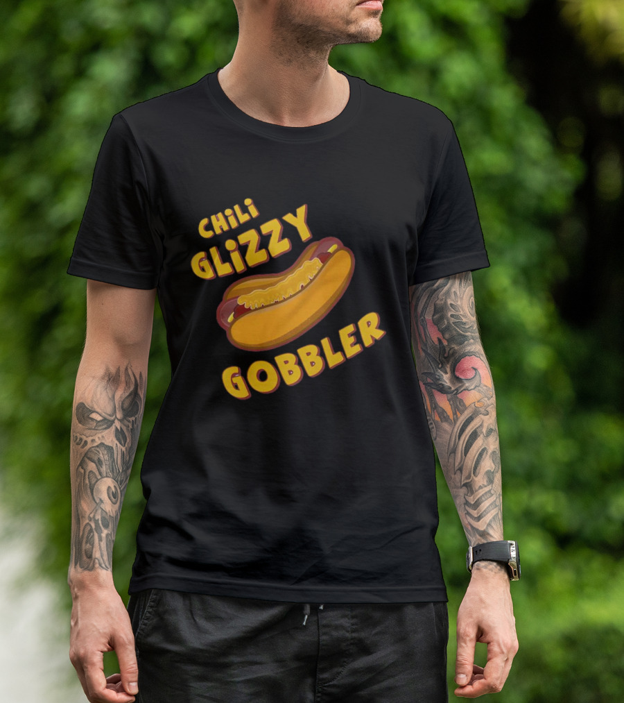 Chili Glizzy Gobbler Hot Dog Fun Text T-Shirt