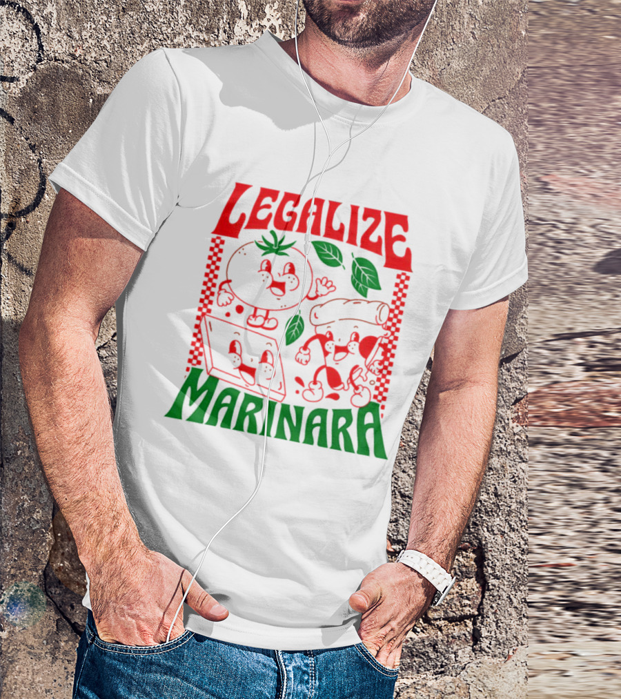 Legalize Marinara Tomato Cheese And Dough Characters With Leafy Accents T-Shirt