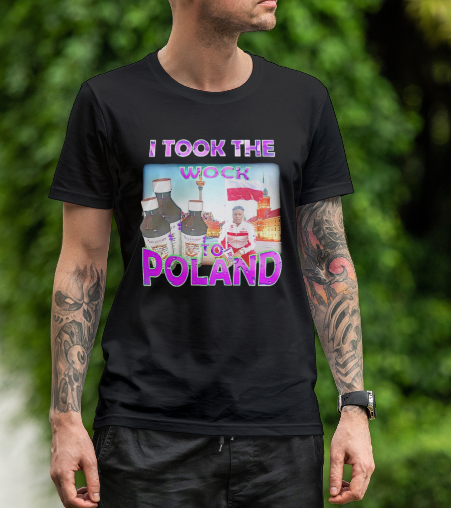I Took The Wock To Poland Men's Shirt Scenic Polish Cityscape And Cough Syrup Bottles T-Shirt