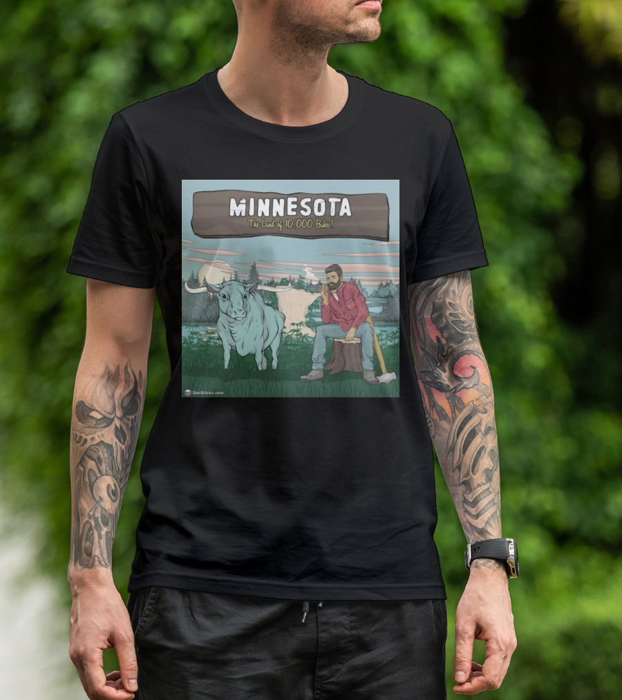 Minnesota The Land Of 10,000 Bakes With Blue Ox And Lumberjack In Forest Scene T-Shirt