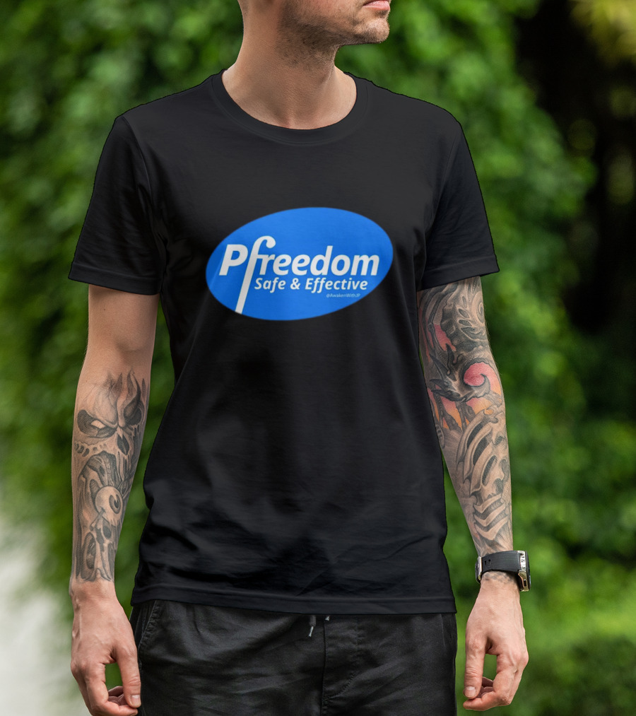 Pfreedom Safe And Effective @AwakenWithJP Blue Oval T-Shirt