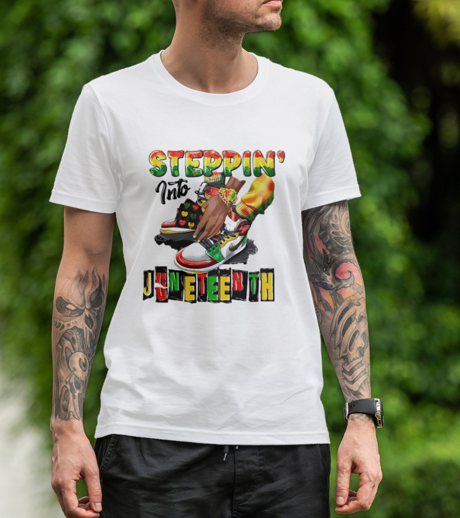 Steppin Into Juneteenth Colorful Sneakers And Hands With Bracelet T-Shirt